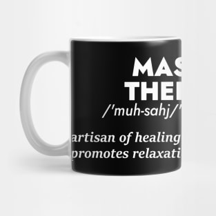 Massage Therapist Definition - Dectionary Style Mug